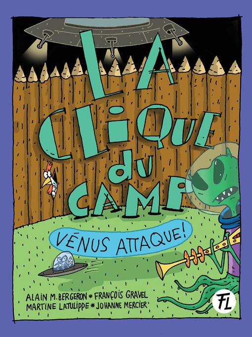 Title details for Vénus attaque ! by Alain M. Bergeron - Available